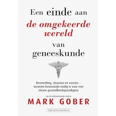 Afbeelding van Een einde aan de omgekeerde wereld van geneeskunde