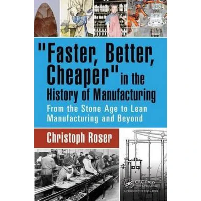 Afbeelding van Faster Better Cheaper In The History Of