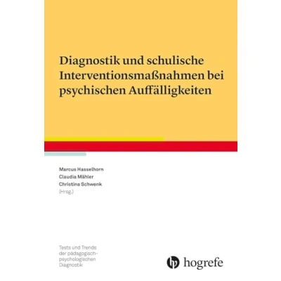 Afbeelding van Diagnostik und schulische Interventionsmaßnahmen bei psychischen Auffälligkeiten