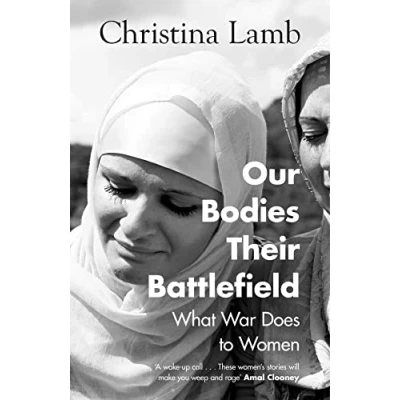 Afbeelding van Our Bodies, Their Battlefield