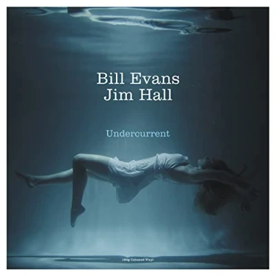 Afbeelding van Bill Evans &amp; Jim Hall Undercurrent