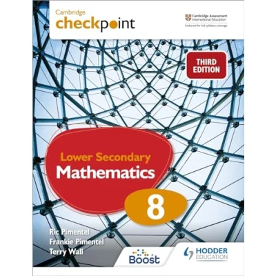 Afbeelding van Cambridge Checkpoint Lower Secondary Mathematics Student&#039;s Book 8