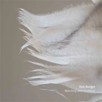 Afbeelding van Rob Burger Marching With Feathers (LP)