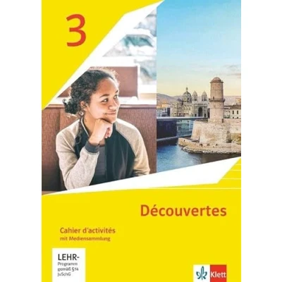 Afbeelding van Découvertes 3. Ausgabe 1. oder 2. Fremdsprache. Cahier d&#039;activités mit Mediensammlung Lernjahr