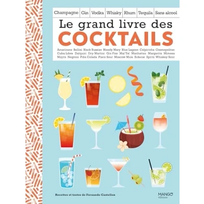Afbeelding van LE GRAND LIVRE DES COCKTAILS