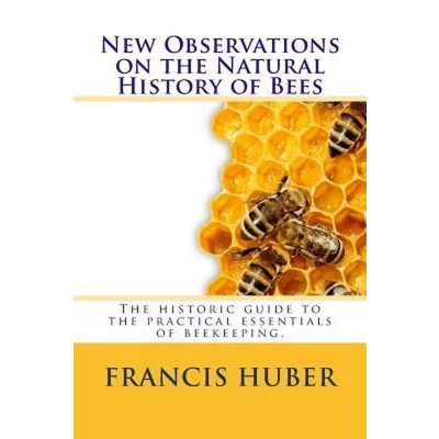 Afbeelding van New Observations on the Natural History of Bees