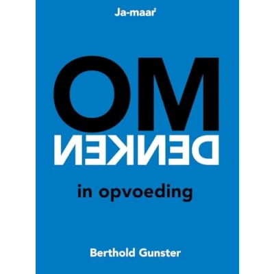 Afbeelding van Omdenken in opvoeding