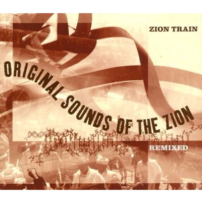 Afbeelding van Zion Train Original Sounds Of The Remixed (CD)
