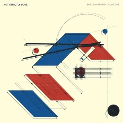 Afbeelding van Kevin Fingier Collective Not Strictly Soul (LP)