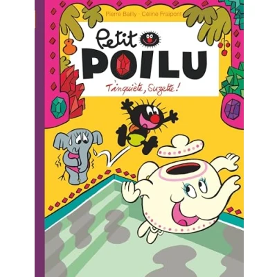 Afbeelding van PETIT POILU POCHE,28:T&#039;INQUIETE SUZETTE