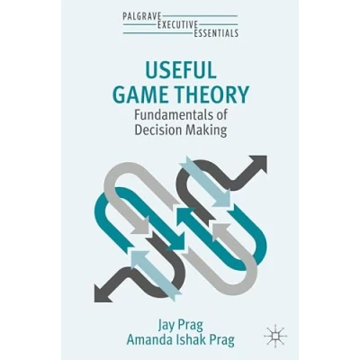 Afbeelding van Palgrave Executive Essentials Useful Game Theory