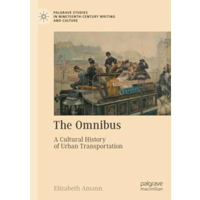 Afbeelding van Palgrave Studies in Nineteenth Century Writing and Culture The Omnibus