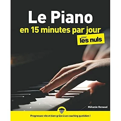 Afbeelding van Le piano en 15 minutes par jour pour les Nuls