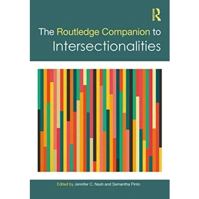 Afbeelding van Routledge Companions to Gender The Companion Intersectionalities