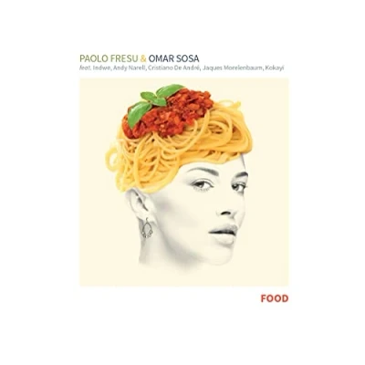 Afbeelding van Paolo &amp; Omar Sosa Fresu Food (LP)