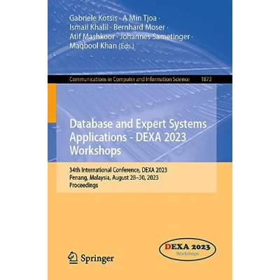 Afbeelding van Communications in Computer and Information Science Database Expert Systems Applications DEXA 2023 Workshops