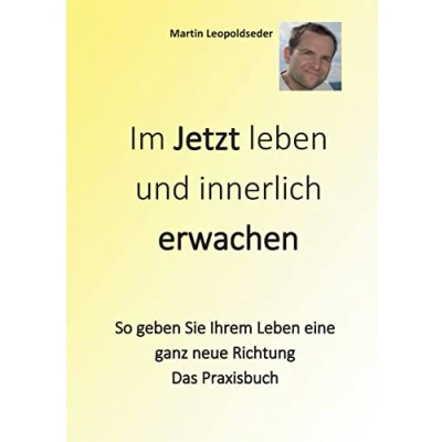 Afbeelding van Im Jetzt leben und innerlich Erwachen