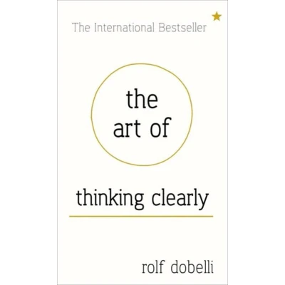 Afbeelding van Art Of Thinking Clearly