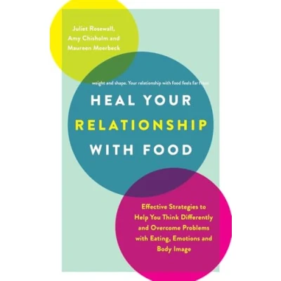 Afbeelding van Heal Your Relationship with Food