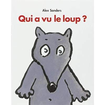 Afbeelding van Qui a vu le loup ?