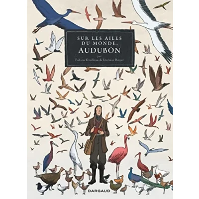 Afbeelding van SUR LES AILES DU MONDE UN VOYAGE DE J.J. AUDUBON