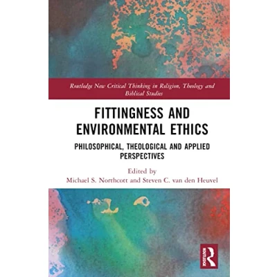 Afbeelding van Routledge New Critical Thinking in Religion, Theology and Biblical Studies Fittingness Environmental Ethics