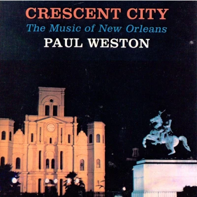 Afbeelding van Crescent City: The Music Of New Orleans