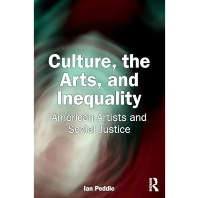 Afbeelding van Culture, the Arts, and Inequality