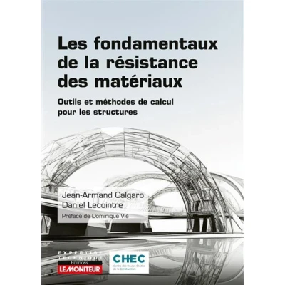 Image de Les fondamentaux de la résistance des matériaux