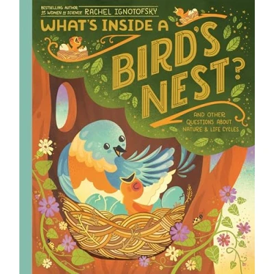 Afbeelding van What&#039;s Inside A Bird&#039;s Nest?