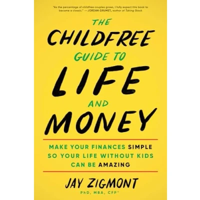 Afbeelding van The Childfree Guide to Life and Money