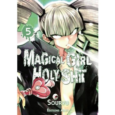 Image de Magical Girl Holy Shit tome 5