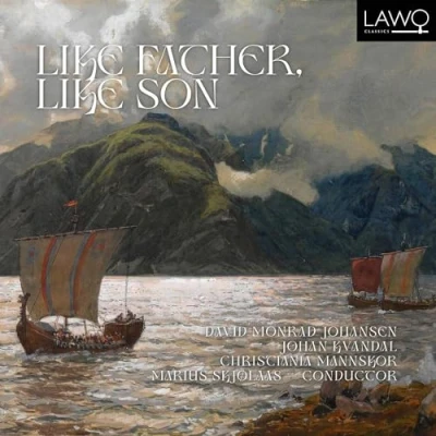 Afbeelding van David Monrad Johansen/Johan Kvandal: Like Father, Son