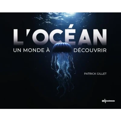 Afbeelding van L&#039;OCEAN UN MONDE A DECOUVRIR