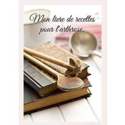 Afbeelding van Mon livre de recettes pour arthrose