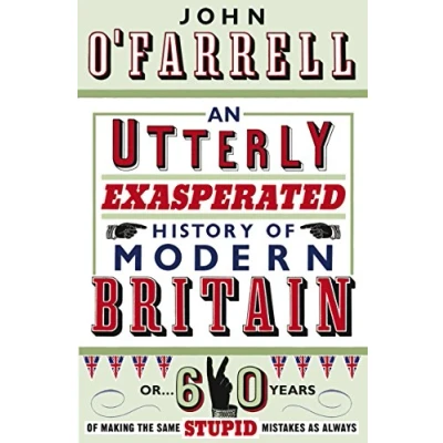 Afbeelding van Utterly Exasperated Hist Modern Britain