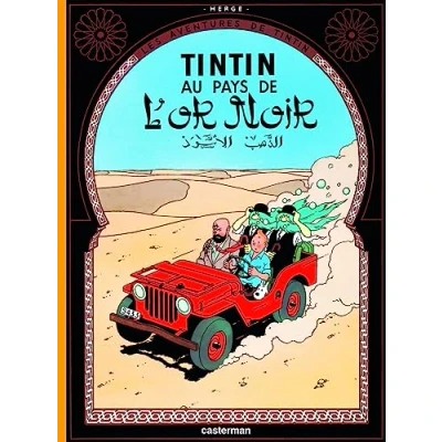 Afbeelding van Tintin Au Pays de L&#039;Or Noir = Land of Black Gold