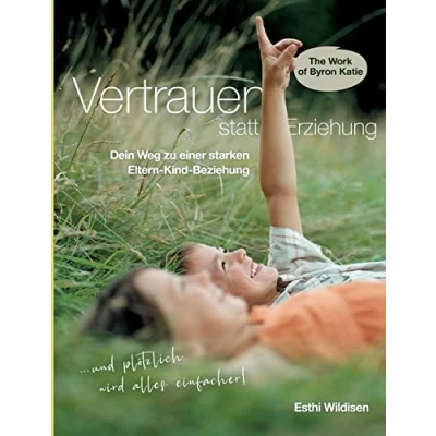 Afbeelding van Vertrauen statt Erziehung