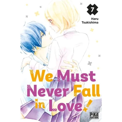 Image de We Must Never Fall in Love! T07