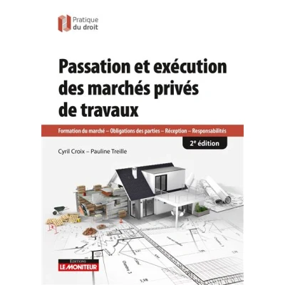Image de Passation et exécution des marchés de travaux privés