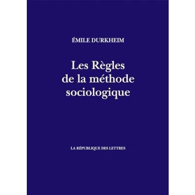 Afbeelding van Les règles de la méthode sociologique