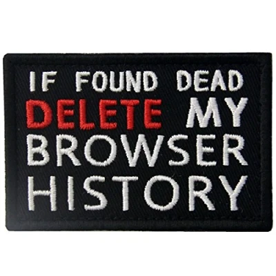 Afbeelding van If Found Dead Delete My Browser History geborduurde humor patch met haak en lus