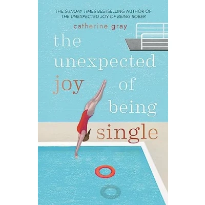Afbeelding van The Unexpected Joy of Being Single