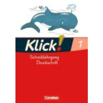 Afbeelding van Klick! Erstlesen 1. Schreiblehrgang in Druckschrift. Westliche Bundesländer