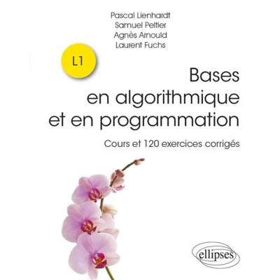 Image de Bases en algorithmique et programmation Cours 120 exercices corrigés