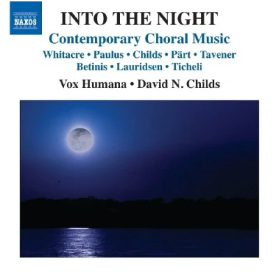 Afbeelding van Vox Humana, David N. Childs Into The Night, Contemporary Choral Music (CD)