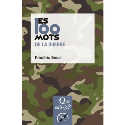 Image de Les 100 mots de la guerre
