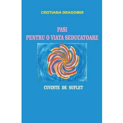 Afbeelding van Pasi Pentru O Viata Seducatoare