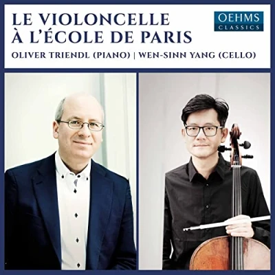 Afbeelding van Wen Sinn Yang &amp; Oliver Triendl Le Violoncelle À L&#039;École De Paris (CD)