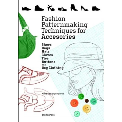 Afbeelding van Fashion Patternmaking Techniques for Accessories